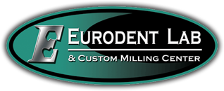 Eurodent Dental Laboratory and Custom Milling Center